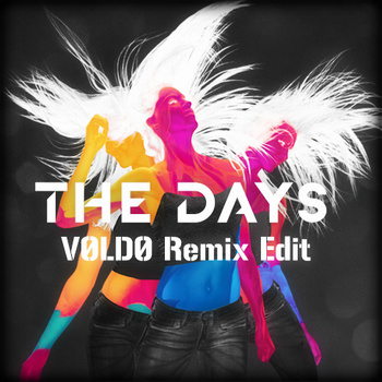 Avicii ft. Robbie Williams - The Days (Vøldø Remix) album cover