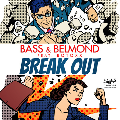 Bass & Belmond feat. Botoxx - Break Out (Danceboy Bootleg Mix) album cover