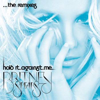 Britney Spears - Hold It Against Me (jWEb Remix) album cover