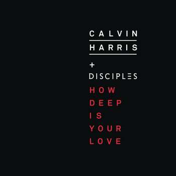 Calvin Harris & Disciples - How Deep Is Your Love (Ti-Mo Bootleg Mix) album cover