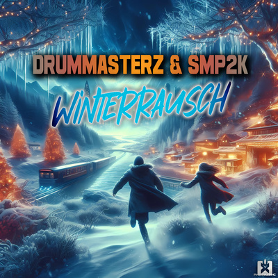 DrumMasterz & Smp2k - Winterrausch (Bramd Radio Edit) album cover