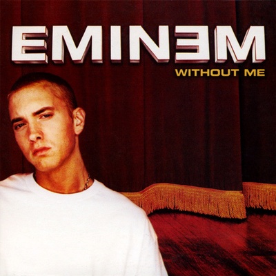 Eminem - Without Me (Summertunez! Remix) album cover