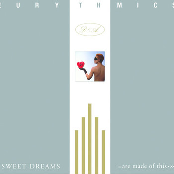 Eurythmics - Sweet Dreams (Spanish Summer Bootleg) album cover