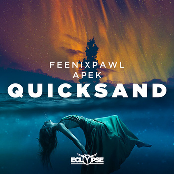 Feenixpawl & APEK - Quicksand (Konstruktor & JacQ Bootleg) album cover