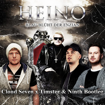 Heino - Blau Blüht Der Enzian (Cloud Seven x Timster & Ninth Remix) album cover