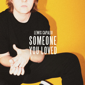 Lewis Capaldi - Someone You Loved (Jammin' The Shit Bootleg) album cover