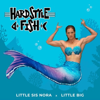 Little Big & Little Sis Nora - Hardstyle Fish (LazerzF!ne Bootleg Club Mix) album cover