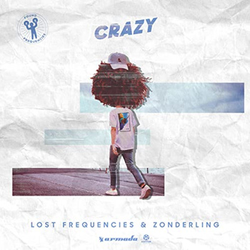 Lost Frequencies & Zonderling - Crazy (Ti-Mo Bootleg Mix) album cover