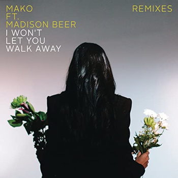 Mako feat. Madison Beer - I Won't Let You Walk Away (Konstruktor & JacQ Bootleg Mix) album cover