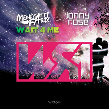 Menegatti & Fatrix feat. Jonny Rose - Wait 4 Me (Konstruktor & JacQ Bootleg Mix) album cover