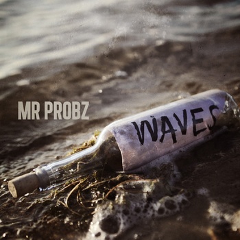 Mr. Probz - Waves (Cloud Seven vs. BeatZ Bootleg Mix) album cover