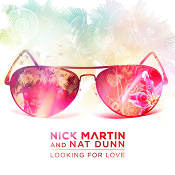 Nick Martin & Nat Dunn - Looking For Love (AlejZ Remix) album cover