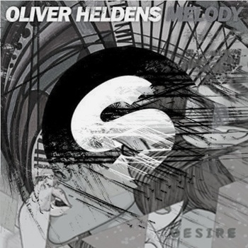 Oliver Heldens Vs. Years & Years - Melody Desire (Konstruktor & JacQ Mashup) album cover