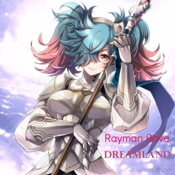 Rayman Rave - Dreamland album cover