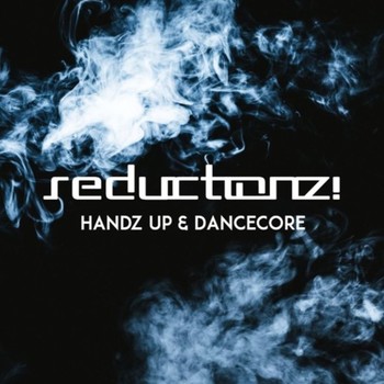 Reductionz! - Handz Up Forever (Radio Edit) album cover