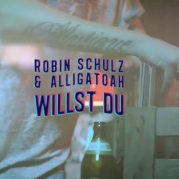 Robin Schulz & Alligatoah - Willst du (Danstyle Bootleg) album cover