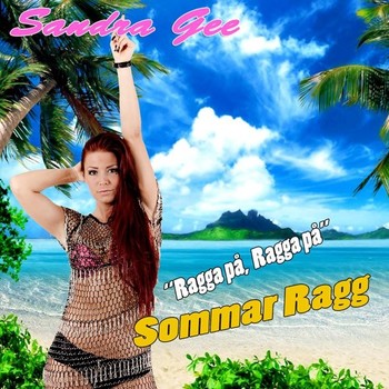 Sandra Gee - Sommar Ragg (AlejZ Remix) album cover