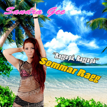 Sandra Gee - Sommar Ragg (Brian T. Remix) album cover