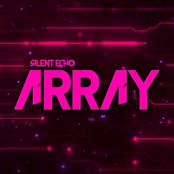 Silent Echo - Array album cover